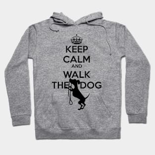 Keep calm and walk the dog Hoodie